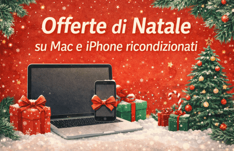 offerte di Natale mac e iphone ricondizionati